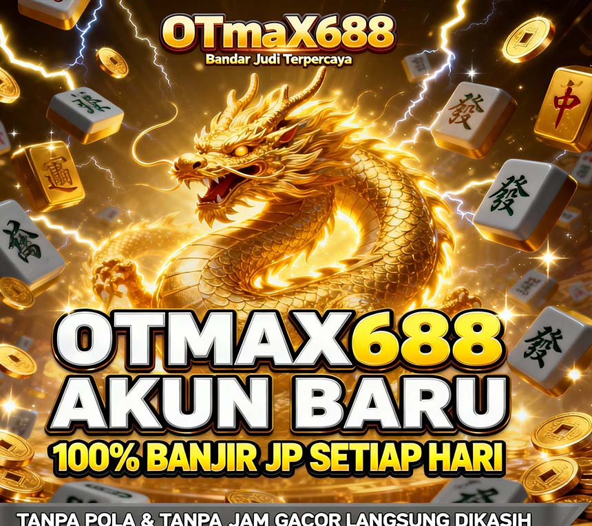 OTmaX688 Slot Mandiri Online Gacor Dengan Peluang Tinggi